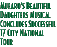 Mufaro's Beautiful Daughters Musical Concludes Successful 17 City National Tour