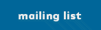 Mailing List